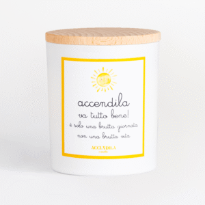 candela accendila va tutto bene