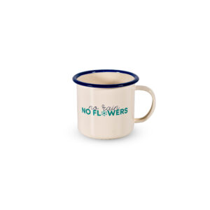 tazza in latta no rain no flowers