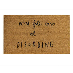 zerbino da esterno non fate caso al disordine