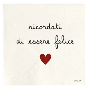 tovaglioli in carta ricordati di essere felice
